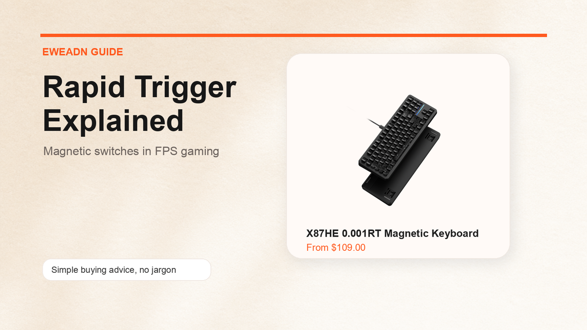 Rapid Trigger Explained: Why Magnetic Keyboards Benefit FPS Gamers